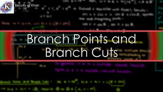 Introducing Branch Points and Branch Cuts  Complex Variables [upl. by Jennifer]