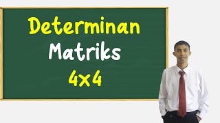 Cara Mencari DETERMINAN MATRIKS 4X4 [upl. by Nnaeoj]