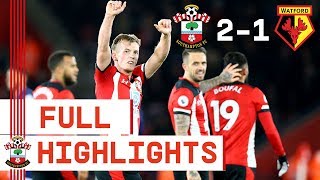 HIGHLIGHTS Southampton 21 Watford  Premier League [upl. by Nostets977]