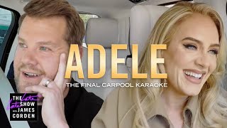 Adele  The Final Carpool Karaoke [upl. by Htaeh]