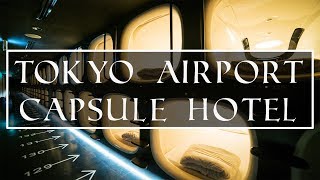 Tokyo Airport Capsule Hotel  TAKE A TOUR [upl. by Eveineg701]