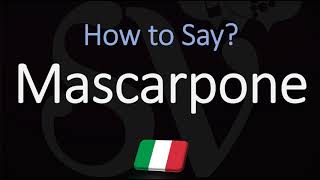 How to Pronounce Mascarpone CORRECTLY [upl. by Nodnorb]