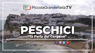 Peschici  Piccola Grande Italia [upl. by Nnayar]