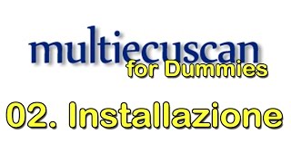 02 Multiecuscan  Download e installazione [upl. by Neisa]