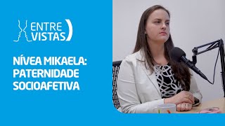 Paternidade Socioafetiva  EntreVistas [upl. by Ada619]