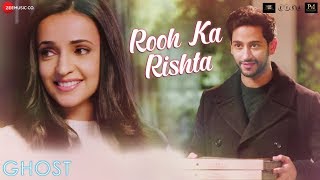 Rooh Ka Rishta  Ghost  Sanaya Irani Shivam Bhaargava  Arko  Sonal Pradhan [upl. by Corydon553]