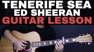 Tenerife Sea Ed Sheeran Guitar Tutorial Lesson Tabs  Chords  StudioEasy Version  Cover [upl. by Ehling]