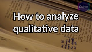 How to Analyze Qualitative Data [upl. by Aehs]