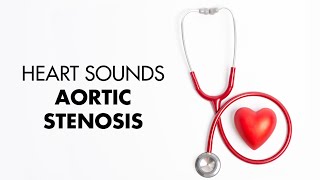 Aortic Stenosis  Heart Sounds  MEDZCOOL [upl. by Dlaregztif293]