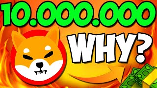 YOU NEED ONLY 10M SHIBA INU COINS TO BECOME A MILLIONAIRE  EXPLAINED [upl. by Cawley]