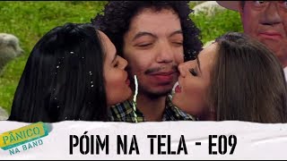 PÓIM NA TELA  E09 [upl. by Llebiram]