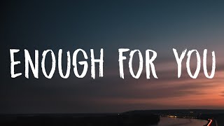 Olivia Rodrigo  enough for you Lyrics [upl. by Iramo906]