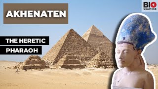 Akhenaten The Heretic Pharaoh [upl. by Nallad]