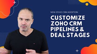 Customize Zoho CRM Pipelines amp Deal Stages  2020 Addition [upl. by Ryle581]