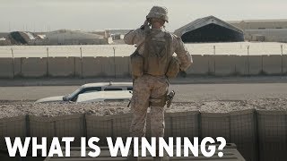 Afghanistan War What Is Winning  The Full Doc [upl. by Slavic]