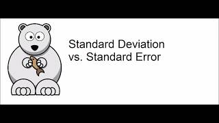 The Standard Deviation vs the Standard Error [upl. by Anadal]