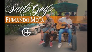 LA SANTA GRIFA  FUMANDO MOTA  VIDEO OFICIAL RGBEATS [upl. by Aivuy]