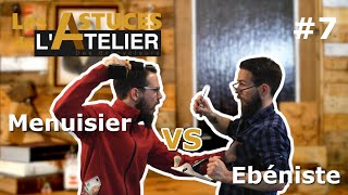 07  EBENISTE VS MENUISIER  Cest pareil [upl. by Doretta974]