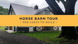 HORSE BARN TOUR  COST TO BUILD [upl. by Leeth]