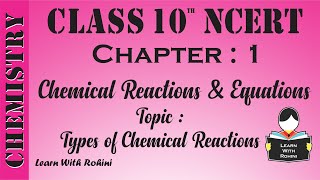 Types of Chemical Reactions  Ch 1  Chemical Reactions amp Equations  NCERT  Chemistry  Tamil [upl. by Llovera]