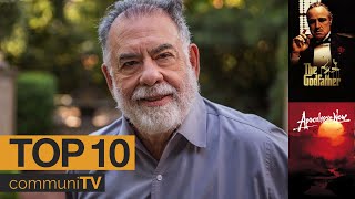 Top 10 Francis Ford Coppola Movies [upl. by Eerhs]