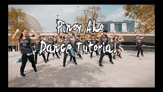 Pinoy Ako  Chorus Dance Tutorial amp Full Dance Version [upl. by Endaira]