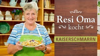 Resi Oma kocht  Kaiserschmarrn [upl. by Zil144]