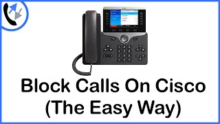 Block incoming calls with one button  Cisco CUCM Callmanager [upl. by Otrepur]