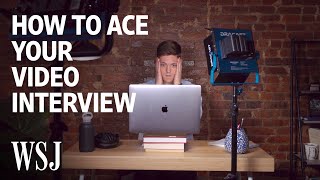 How to Ace Your Video Interview  WSJ [upl. by Ackler]