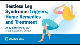 Restless Leg Syndrome Triggers Home Remedies and Treatment  Andy Berkowski MD [upl. by Nnahgaem998]