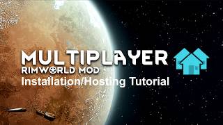 Rimworld Multiplayer Mod Setup Tutorial [upl. by Florida548]