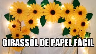 COMO FAZER FLOR GIRASSOL DE PAPEL FÁCIL COM PASSOAPASSO COMPLETO [upl. by Hairacaz]