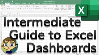 Intermediate Guide to Excel Dashboards [upl. by Nyledaj]