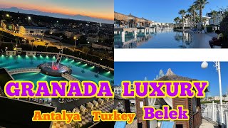 GRANADA LUXURY BELEK ANTALYA TURKEY [upl. by Thema]