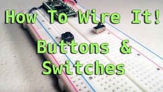 How To Wire It Buttons amp Switches [upl. by Appilihp849]