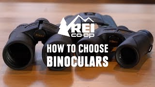 How to Choose Binoculars  REI [upl. by Annaicul431]