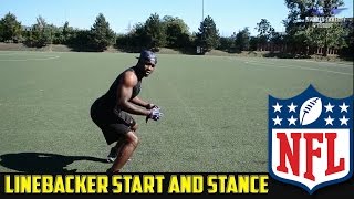 How To  NFL Linebacker STANCE AND START Drill [upl. by Eiramlirpa]