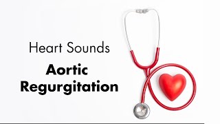 Aortic Regurgitation  Heart Sounds  MEDZCOOL [upl. by Idnir]