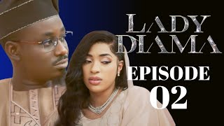 LADY DIAMA  Épisode 2  Saison 1  VOSTFR  La Série ÀN [upl. by Noxin]