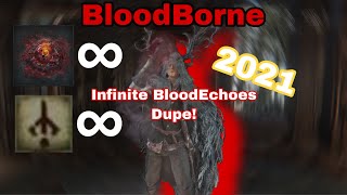 Bloodborne Infinite Blood Echoes Glitch STILL WORKS IN 2025 EASY [upl. by Netsyrk842]