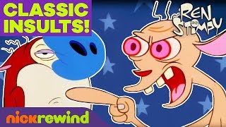 Ren’s Most Classic Insults 🤨 Ren amp Stimpy  NickRewind [upl. by Kaylee749]