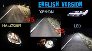 Halogen vs xenon vs LED an objective comparison complete english version [upl. by Akirdna]