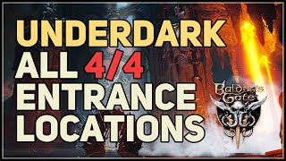 All Underdark Entrances Baldurs Gate 3 [upl. by Nesyrb]