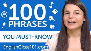 100 Phrases Every English Beginner MustKnow [upl. by Alleram]