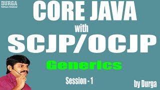 Core Java With OCJPSCJP Generics Part1  Introduction [upl. by Iuqcaj]