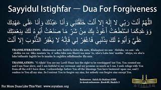 Sayyidul Istighfar Dua Asking Allah For Forgivness [upl. by Harper175]