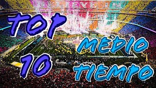 TOP 10  MEDIO TIEMPO DEL SUPER BOWL [upl. by Puett]