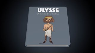 Ulysse 2 minutes dhistoire [upl. by Parrisch]