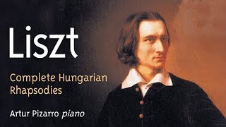 Liszt Complete Hungarian Rhapsodies [upl. by Gabby]