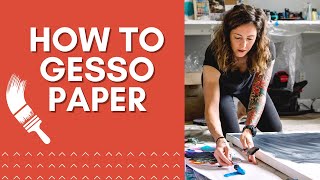 How To Gesso Paper  Gesso Painting [upl. by Zoi232]